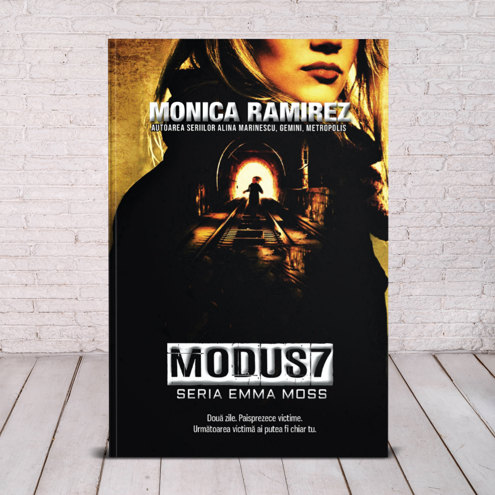 Modus 7 - Seria Emma Moss, volumul 2 - Monica Ramirez