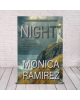 Night - Monica Ramirez